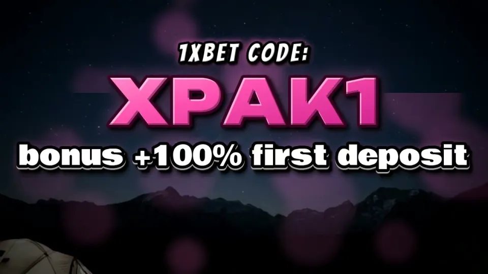 1xBet Registration Bonus With Promo Code XPAK1