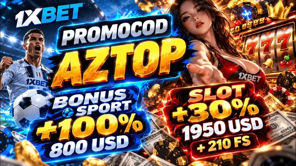 What Does the 1xbet Promocode AZTOP Actually Give New Players?